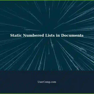 Convert Numbered Lists to Static: Keeping Unformatted Numbers in Listed Documents