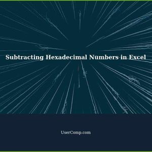 How to Subtract Hexadecimal Numbers in Excel: A Step-by-Step Guide