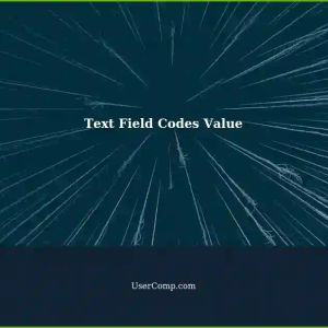 Inserting Text Field Codes: Value Present