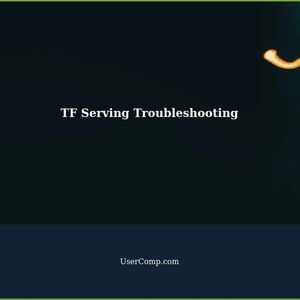 Troubleshooting TF Serving: Variable Not Found