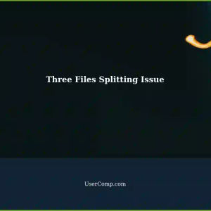Splitting Files: When Three Becomes Unreadable - Tech Support