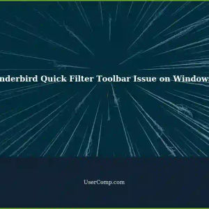 Thunderbird Quick Filter Toolbar Not Working Correctly on Windows 10