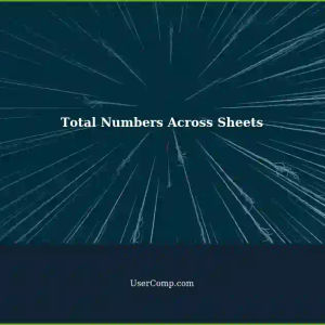 Adding Total Numbers Across Multiple Sheets in Excel: A Tech Support Guide