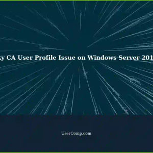 Resolving Tricky User Profile Issue on Windows Server 2012 R2 acting as a Certification Authority