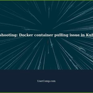 Troubleshooting: Issue pulling a docker container from an organization into Kubernetes