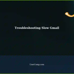 Getting (Slowly) Away: Troubleshooting a Sluggish Gmail Experience