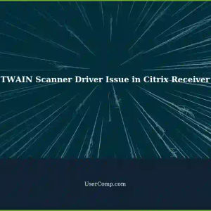 64-bit TWAIN Scanner Driver Not Detected in Citrix Receiver