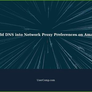 Unable to Add DNS into the Ignore Host Network Proxy Preferences on Amazon Linux 2