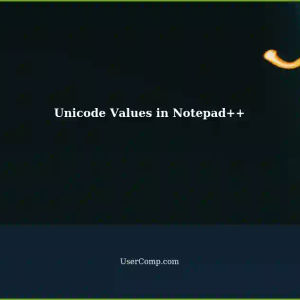 Interpreting Unicode Values: Render Characters in Notepad++