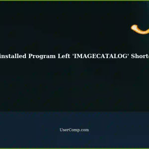 Cannot Remove 'IMAGECATALOG' Folder Shortcut Left Behind Program Uninstalled