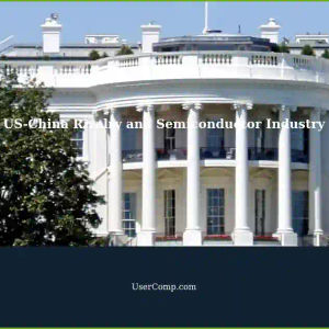 US-China Rivalry Intensifies, Posing New Challenges for Semiconductor Industry