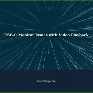 USB-C Connected Monitor Goes Blank During Embedded HTML Video Playback