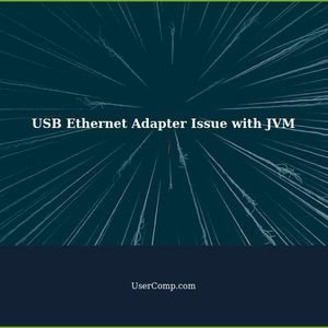 USB Ethernet Adapter Not Recognized by JVM on Restart