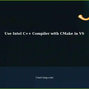 How to Use Intel C++ Compiler with CMake in Visual Studio