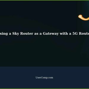 How to Use a Sky Router as a Gateway Connected to a 5G Router