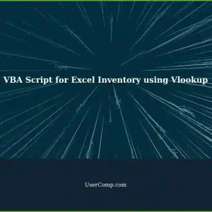 VBA Script with Vlookup for Inventory Management in Excel