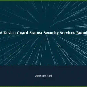 Understanding VBS Device Guard Status: Security Services Running in Windows