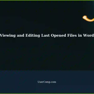 How to View and Edit the Last Files Opened in Microsoft Word on Windows