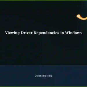 How to View Current Driver Stack Tree Dependencies in Windows