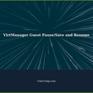VirtManager Guest Pause/Save and Resume: Cannot RDP into Guest
