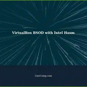 VirtualBox BSOD on Windows 10 due to Intel Haxm not running