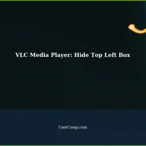 How to Get Rid of the Small Media Player Box at the Top Left Screen in VLC
