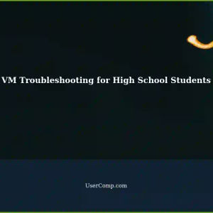 Creating a VM for High School Students: Troubleshooting a Support Ticket