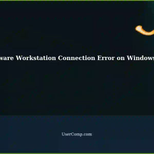 VMware Workstation Server Not Available: Windows 11 Virtual Machine Connection Error