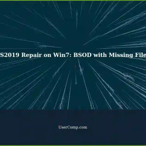 Repairing VS2019 on Win7: Missing Files Leads to BSOD