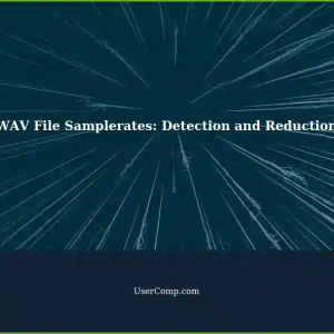 Detecting and Reducing WAV File Samplerates: A Tech Support Guide