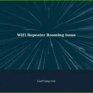 WiFi Repeater: No Internet Access - Roaming Issue