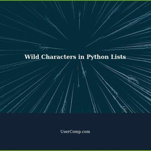 Adding Wild Characters to Lists in Python