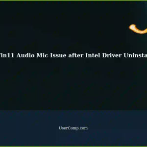 Audio Mic Not Working on Win11: A Solution After Uninstalling Intel Smart Sound Driver