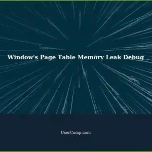 Troubleshooting Window's Page Table Memory Leaks