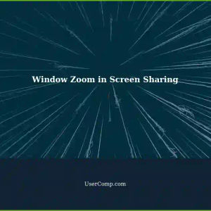 Window Changes Zoom: Solutions for Screen Sharing Issues