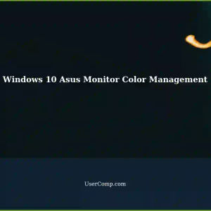 Windows 10: Color Management Profile Stopped Working with Asus Monitor