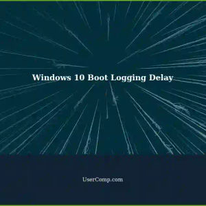 Windows 10: Enabling Boot Logging Takes Too Long