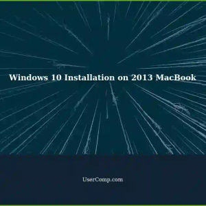 Getting Started with Windows 10 Installation on a 2013 MacBook: Removing macOS