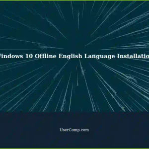 Windows 10: Offline English Language Pack Installation Fails