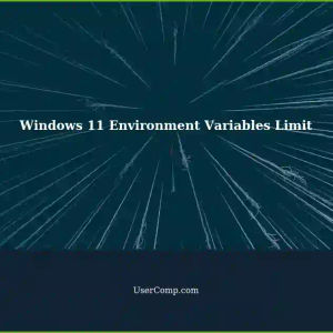 Managing Environment Variables in Windows 11: A 767 Character Limit