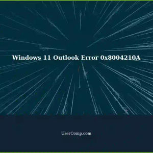 Resolving Windows 11 Error 0x8004210A with Outlook 2010