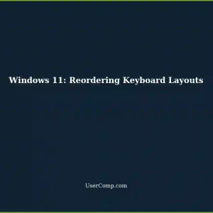 Changing Order of Input Methods (Keyboard Languages) in Windows 11