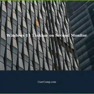 Windows 11: Lock Taskbar to Second Monitor - A Solution