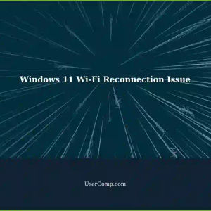 Windows 11 Doesn't Automatically Reconnect to Wi-Fi: Here's a Fix