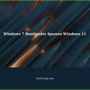 Windows 7 Bootloader Not Recognizing Windows 11 on Dual-Boot Laptop