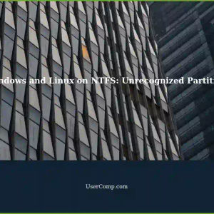 Unrecognized NTFS Partition: Installing Windows Alongside Linux
