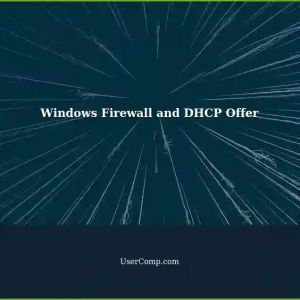 Configuring Specific IP Addresses with DHCP Offer on Windows Firewall
