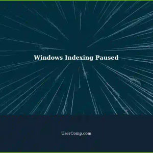 Troubleshooting Indexing Paused in Windows