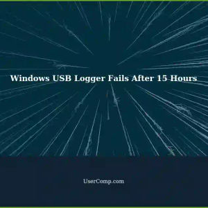 USB Enumeration Issues: Windows Custom USB Logger Fails After 15 Hours
