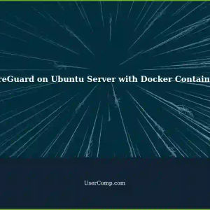 Troubleshooting WireGuard on Ubuntu Server with Docker Containers